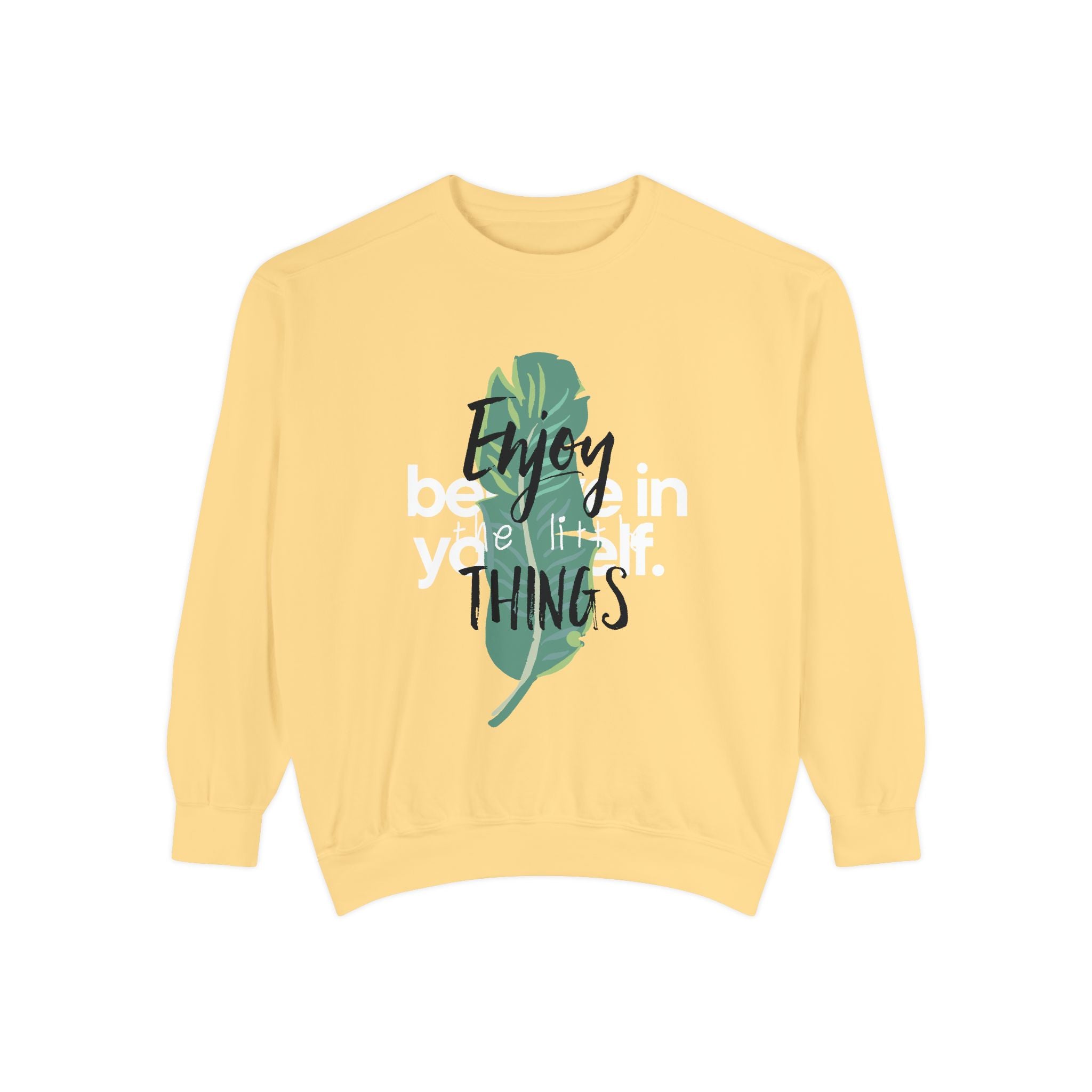 Men Enjoy the Little Things Sweatshirt, Cozy Apparel, Gift for Her, Motivational Fashion, Spring Casual Wear