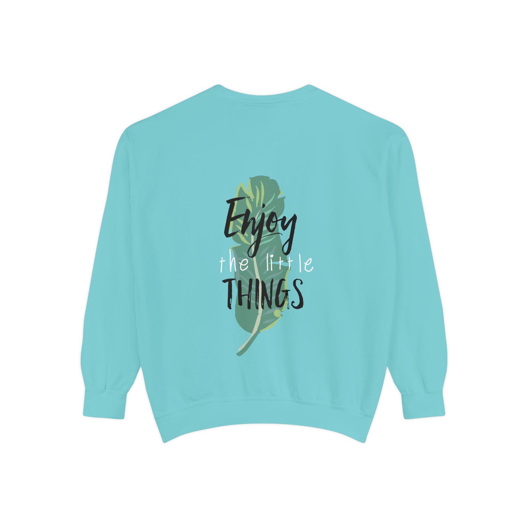Men Enjoy the Little Things Sweatshirt, Cozy Apparel, Gift for Her, Motivational Fashion, Spring Casual Wear