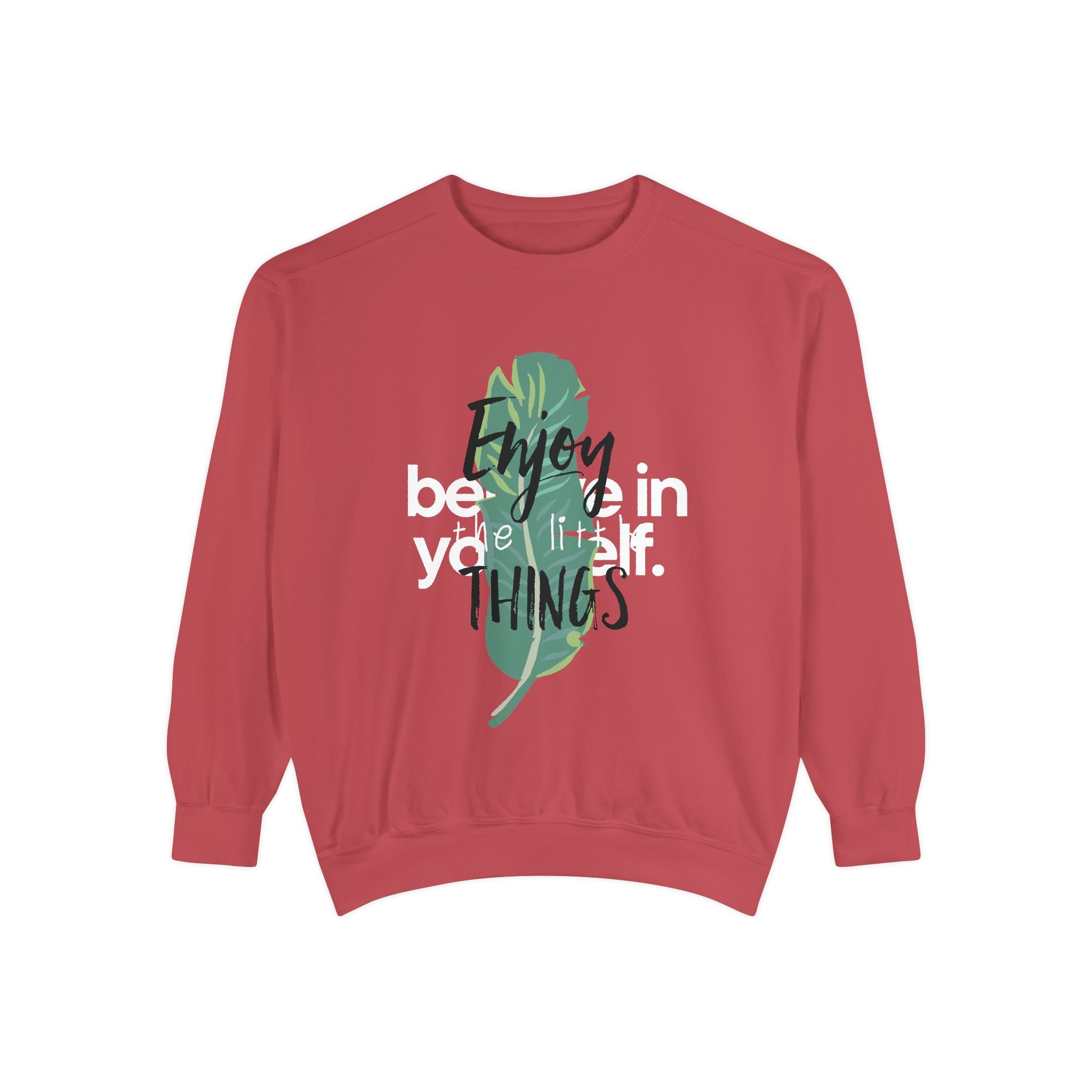 Men Enjoy the Little Things Sweatshirt, Cozy Apparel, Gift for Her, Motivational Fashion, Spring Casual Wear