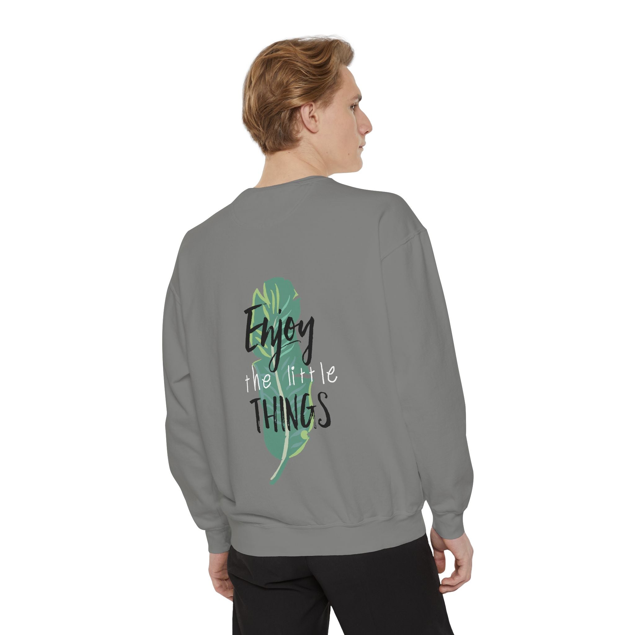Men Enjoy the Little Things Sweatshirt, Cozy Apparel, Gift for Her, Motivational Fashion, Spring Casual Wear
