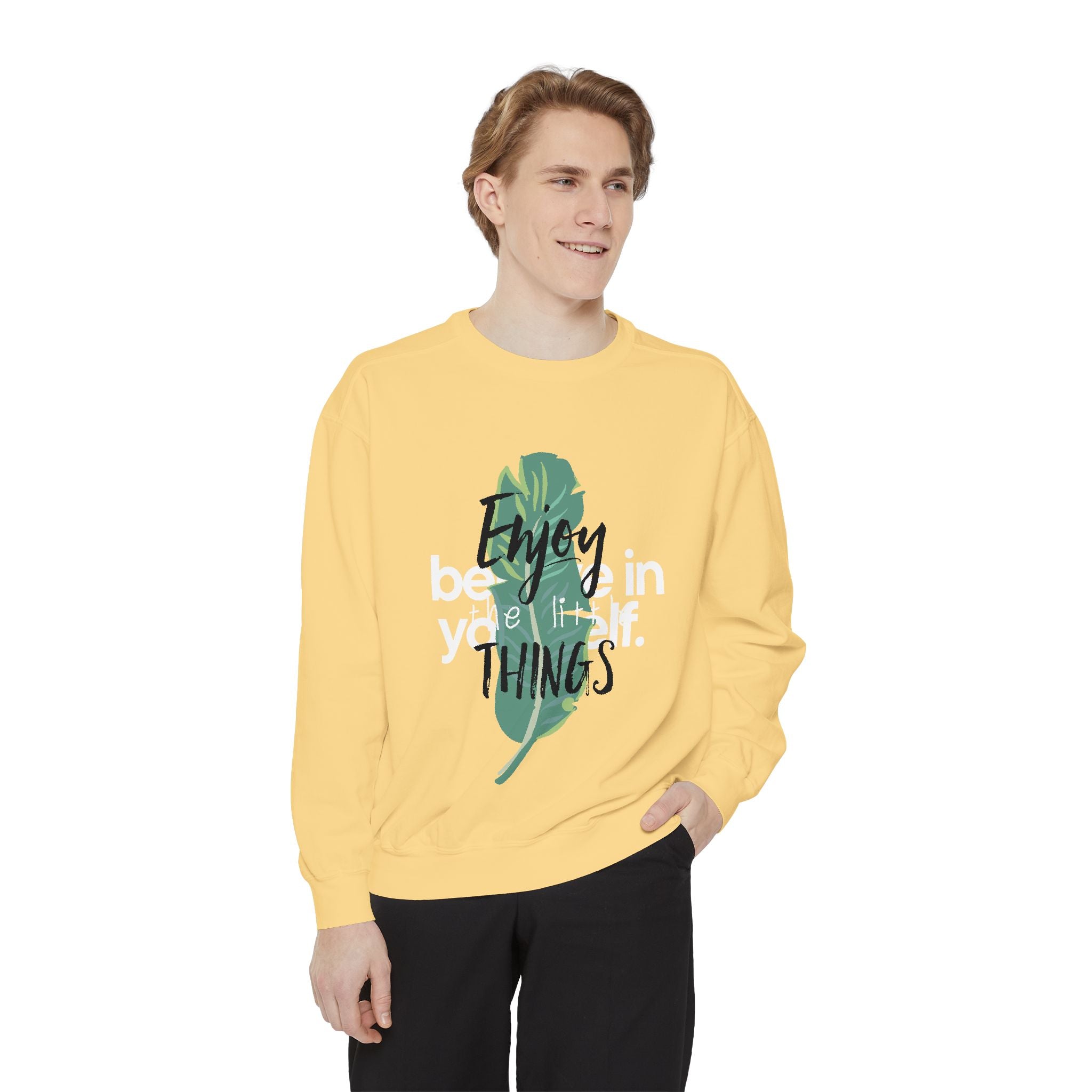 Men Enjoy the Little Things Sweatshirt, Cozy Apparel, Gift for Her, Motivational Fashion, Spring Casual Wear